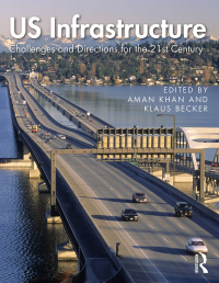 صورة الغلاف: US Infrastructure 1st edition 9781138543294
