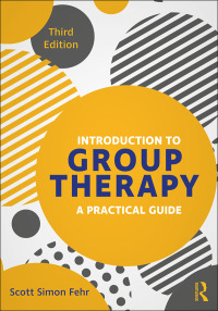 Cover image: Introduction to Group Therapy 3rd edition 9781138543034