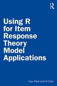 Imagen de portada: Using R for Item Response Theory Model Applications 1st edition 9781138542792