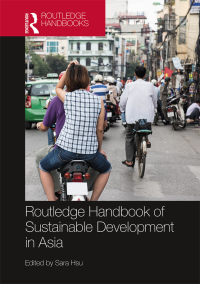 Imagen de portada: Routledge Handbook of Sustainable Development in Asia 1st edition 9781138182189