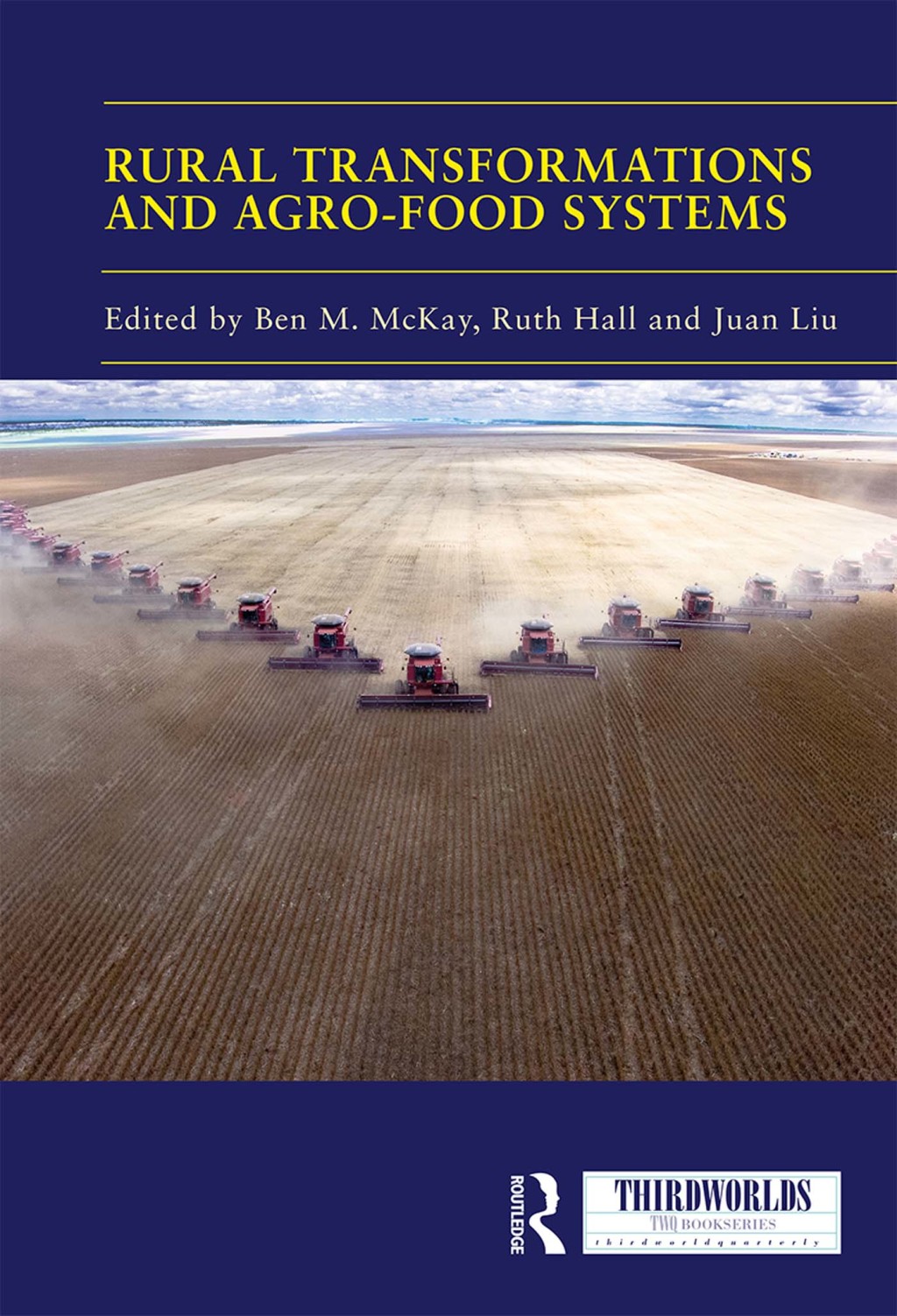 Rural Transformations and Agro-Food Systems The BRICS and Agrarian Change in the Global South 1st Edition