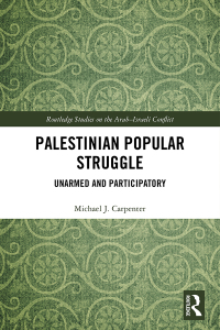 Cover image: Palestinian Popular Struggle 1st edition 9781138542396