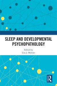 Cover image: Sleep and Developmental Psychopathology 1st edition 9780367536114