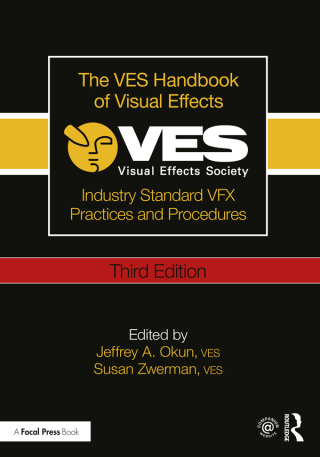 Cover image: The VES Handbook of Visual Effects 3rd edition 9781138541177