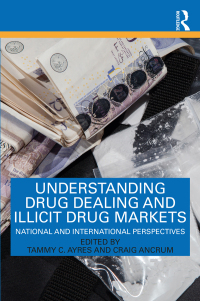 Immagine di copertina: Understanding Drug Dealing and Illicit Drug Markets 1st edition 9781138541801