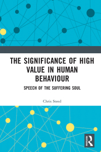 Cover image: The Significance of High Value in Human Behaviour 1st edition 9781138541672