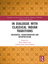 Omslagafbeelding: In Dialogue with Classical Indian Traditions 1st edition 9781138541399
