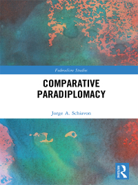 Cover image: Comparative Paradiplomacy 1st edition 9781138540866