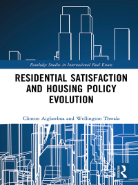 Cover image: Residential Satisfaction and Housing Policy Evolution 1st edition 9781032095097