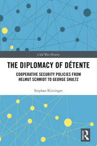 Cover image: The Diplomacy of Détente 1st edition 9780367590345