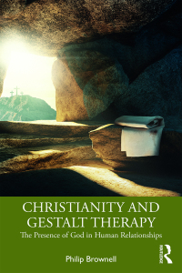 Titelbild: Christianity and Gestalt Therapy 1st edition 9781138479005