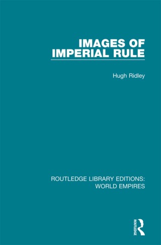 Cover image: Images of Imperial Rule 1st edition 9781138499263