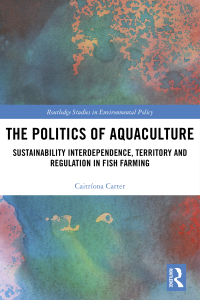 Cover image: The Politics of Aquaculture 1st edition 9780367510961