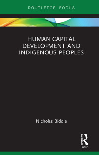 Imagen de portada: Human Capital Development and Indigenous Peoples 1st edition 9780367503840