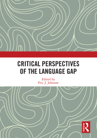 Cover image: Critical Perspectives of the Language Gap 1st edition 9780367586669