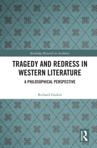 Imagen de portada: Tragedy and Redress in Western Literature 1st edition 9781138498082