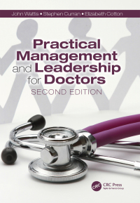 Cover image: Practical Management and Leadership for Doctors 2nd edition 9781138497962