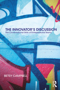Cover image: The Innovator’s Discussion 1st edition 9781138497917