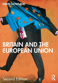 Cover image: Britain and the European Union 2nd edition 9781138497627