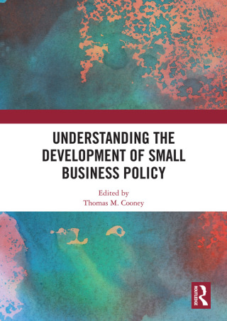 Titelbild: Understanding the Development of Small Business Policy 1st edition 9781138496873