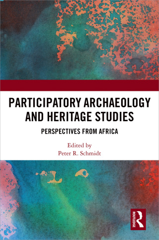 Omslagafbeelding: Participatory Archaeology and Heritage Studies 1st edition 9781138496637