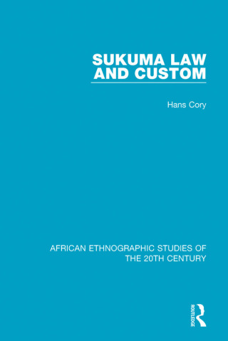 Cover image: Sukuma Law and Custom 1st edition 9781138496071
