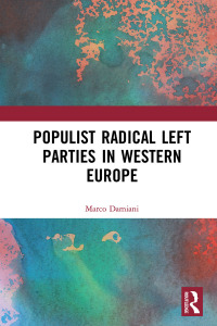 Cover image: Populist Radical Left Parties in Western Europe 1st edition 9781032337104