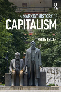Omslagafbeelding: A Marxist History of Capitalism 1st edition 9781138495876