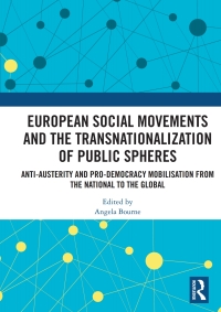 Cover image: European Social Movements and the Transnationalization of Public Spheres 1st edition 9780367535612