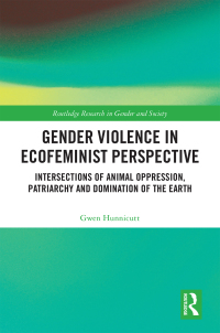 Cover image: Gender Violence in Ecofeminist Perspective 1st edition 9780367776916