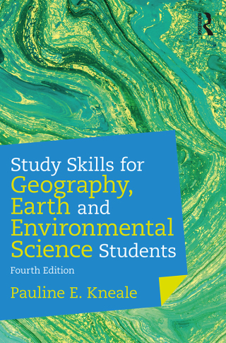 Cover image: Study Skills for Geography, Earth and Environmental Science Students 4th edition 9781138494138