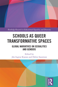 Cover image: Schools as Queer Transformative Spaces 1st edition 9781138493148