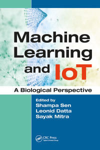 Cover image: Machine Learning and IoT 1st edition 9781138492691