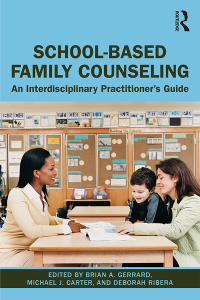 Cover image: School-Based Family Counseling 1st edition 9781138492677