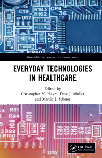 Omslagafbeelding: Everyday Technologies in Healthcare 1st edition 9781032653280