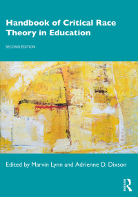 Omslagafbeelding: Handbook of Critical Race Theory in Education 2nd edition 9781138491724