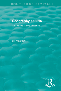 Cover image: Geography 11 - 16 (1995) 1st edition 9781138489615