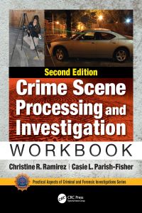 Omslagafbeelding: Crime Scene Processing and Investigation Workbook, Second Edition 2nd edition 9781138491489