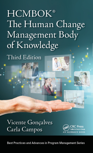 Imagen de portada: The Human Change Management Body of Knowledge (HCMBOK®) 3rd edition 9781138576476