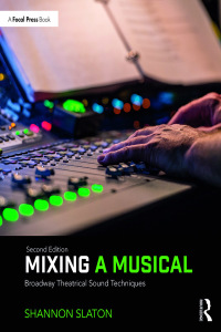 صورة الغلاف: Mixing a Musical 2nd edition 9780815367482