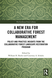 Cover image: A New Era for Collaborative Forest Management 1st edition 9781138491274