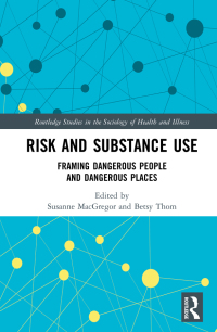 صورة الغلاف: Risk and Substance Use 1st edition 9781138491243