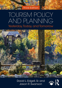 Cover image: Tourism Policy and Planning 3rd edition 9781138491236