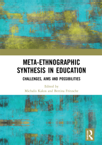 Cover image: Meta-Ethnographic Synthesis in Education 1st edition 9780367584474