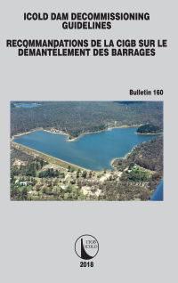 Omslagafbeelding: ICOLD Dam Decommissioning - Guidelines 1st edition 9781138491205