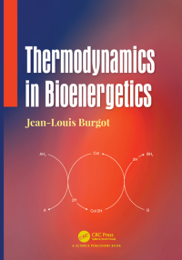 Imagen de portada: Thermodynamics in Bioenergetics 1st edition 9781138490925