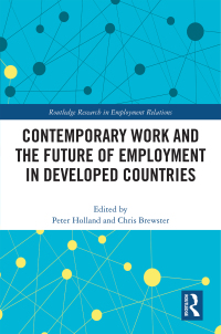 表紙画像: Contemporary Work and the Future of Employment in Developed Countries 1st edition 9781032175133