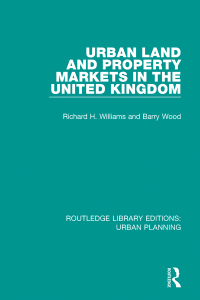 表紙画像: Urban Land and Property Markets in the United Kingdom 1st edition 9781138490390
