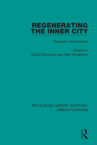 Cover image: Regenerating the Inner City 1st edition 9781138490277