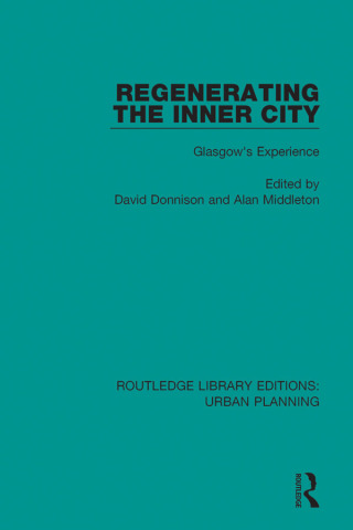 Cover image: Regenerating the Inner City 1st edition 9781138490277